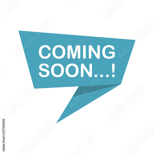 Coming soon banner icon in flat style. Promotion label vector illustration on isolated background. Open poster sign business concept.