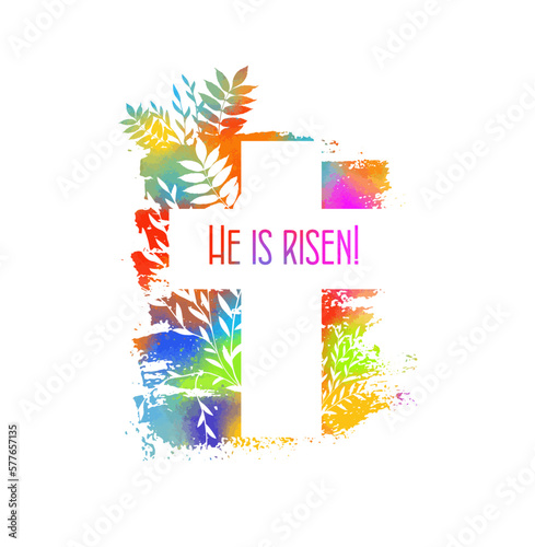 He is risen. Vector illustration. Symbol for congratulations on the Resurrection of Christ. Religious colored cross. Happy easter.