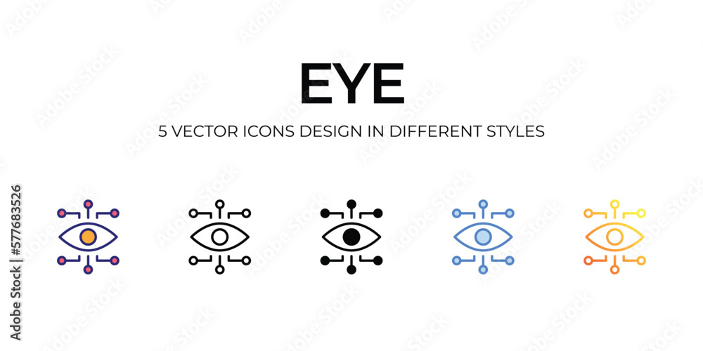 eye Icon Design in Five style with Editable Stroke. Line, Solid, Flat Line, Duo Tone Color, and Color Gradient Line. Suitable for Web Page, Mobile App, UI, UX and GUI design.