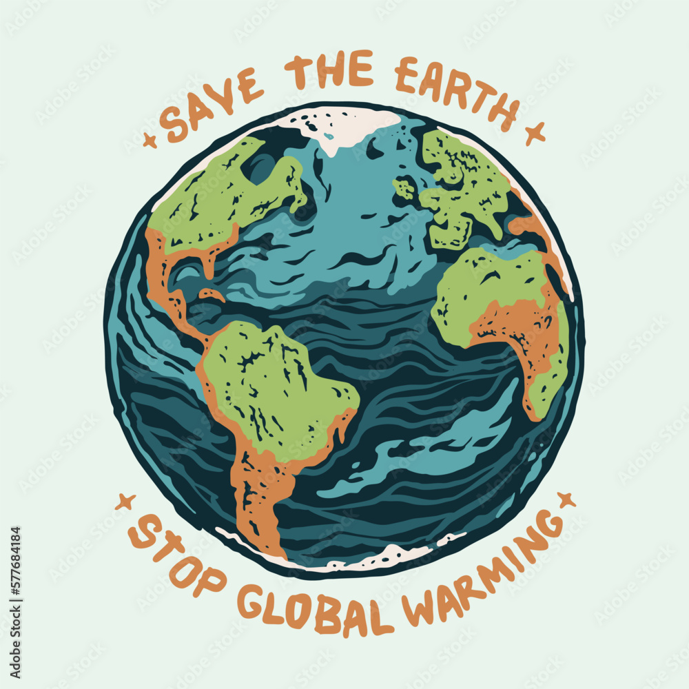 A cartoon drawing of a planet earth with a vintage style with the words stop global warming. A cartoon drawing of a planet earth with a vintage style with the words stop global warming.