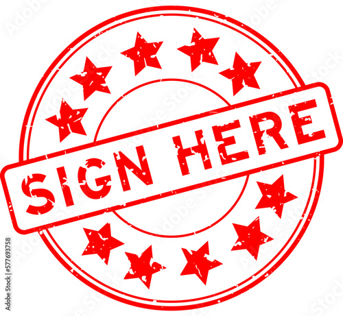 Grunge red sign here word with star icon round rubber seal stamp on white background