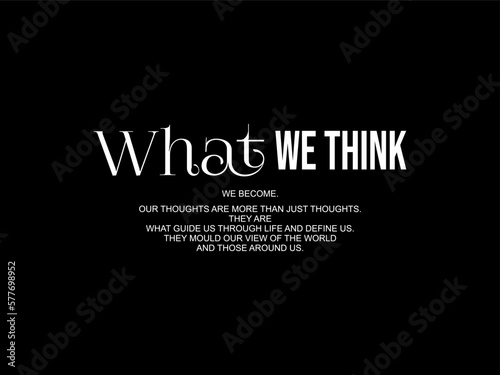 quotes, design t-shirt streetwear clothing, vector typography, perfect for modern apparel
