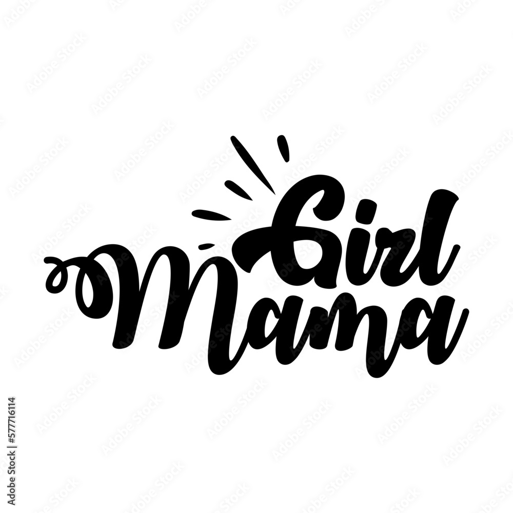 Girl Mama Girl Mama