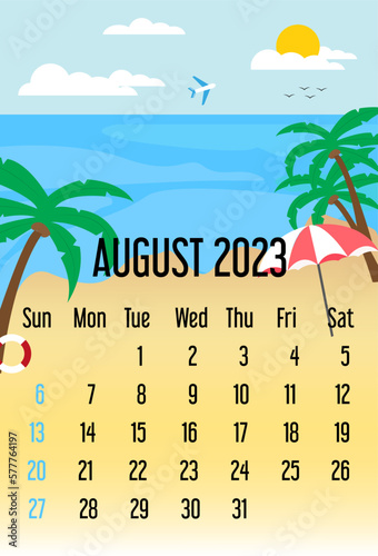 calendar august 2023. calendar template with sea and beach.  summer concept. week starts sunday