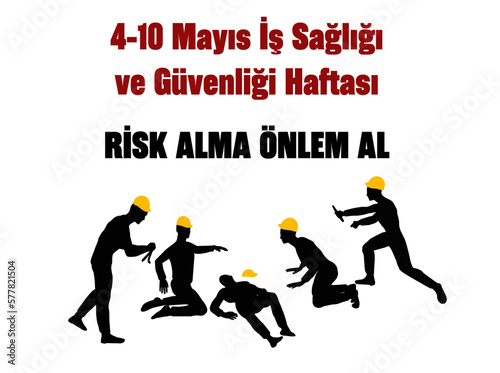 4-10 Mayıs İş Güvenliği Haftası template design. Text translate: May 4-10 Occupational Safety Week