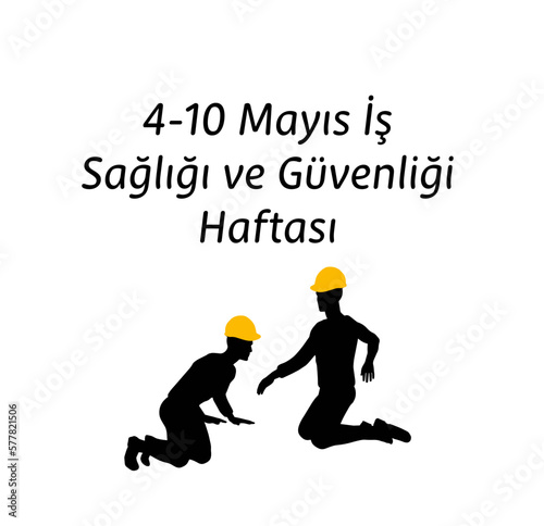 4-10 Mayıs İş Güvenliği Haftası template design. Text translate: May 4-10 Occupational Safety Week