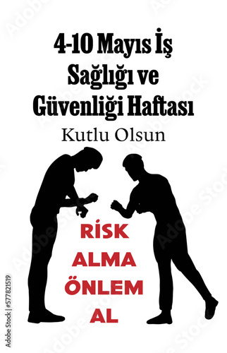 4-10 Mayıs İş Güvenliği Haftası template design. Text translate: May 4-10 Occupational Safety Week