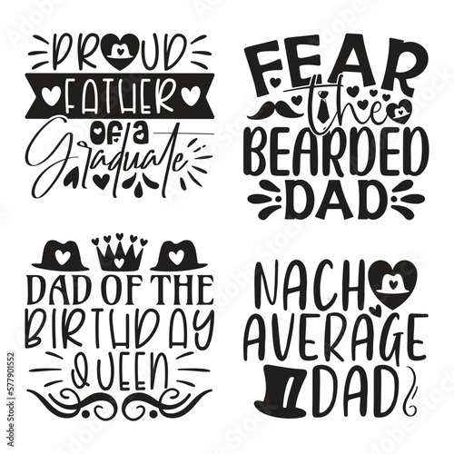 Dad Daddy Papa - Happy Father s Day T-shirt And SVG Design Bundle. Vector EPS Editable File Bundle  can you download this bundle.