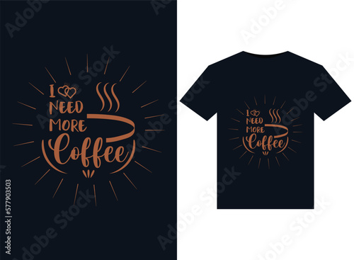 I need more coffee illustrations for print-ready T-Shirts design Fototapet