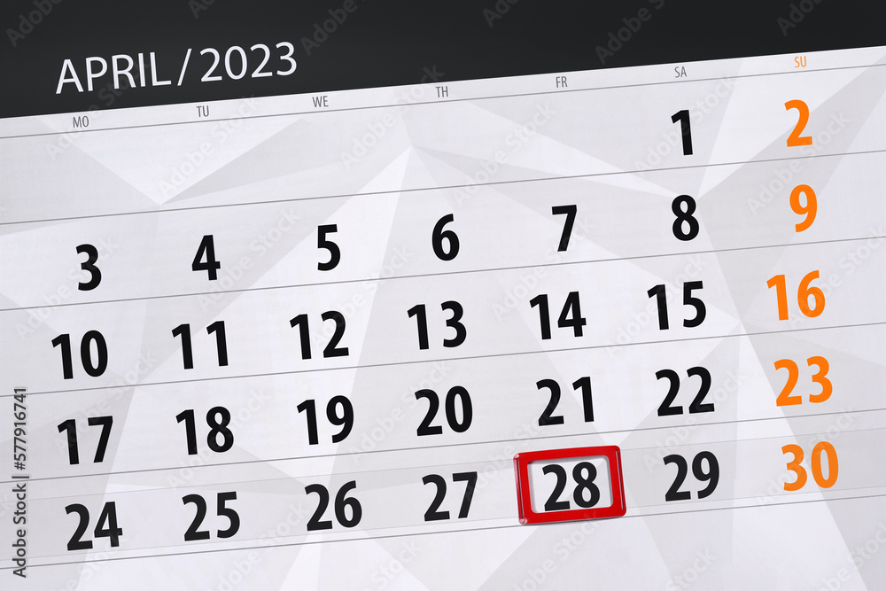 Calendar 2023, deadline, day, month, page, organizer, date, april, friday, number 28 Calendar 2023, deadline, day, month, page, organizer, date, april, friday, number 28
