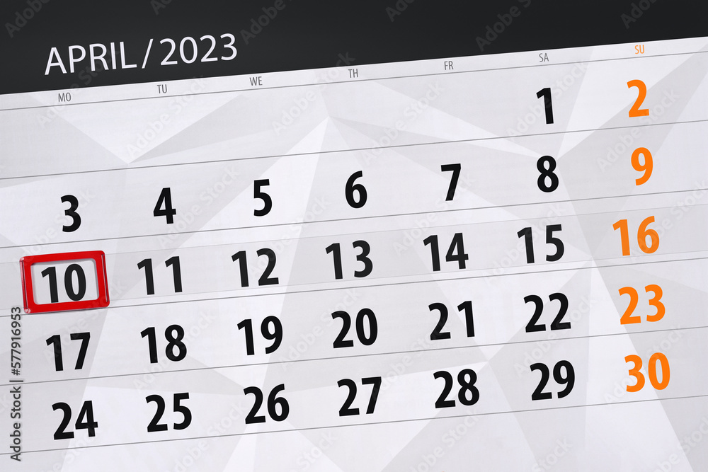 Calendar 2023, deadline, day, month, page, organizer, date, april, monday, number 10 Calendar 2023, deadline, day, month, page, organizer, date, april, monday, number 10