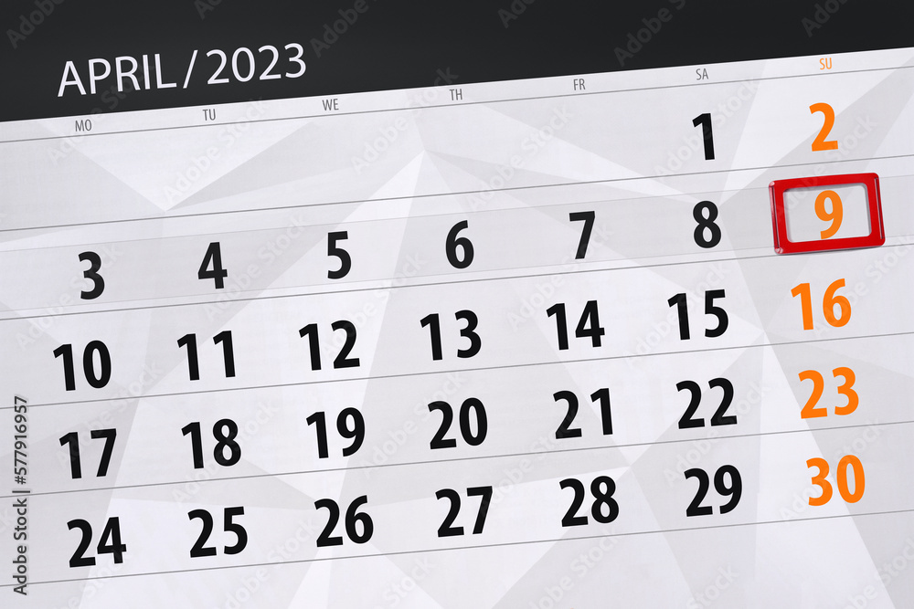 Calendar 2023, deadline, day, month, page, organizer, date, april, sunday, number 9 Calendar 2023, deadline, day, month, page, organizer, date, april, sunday, number 9