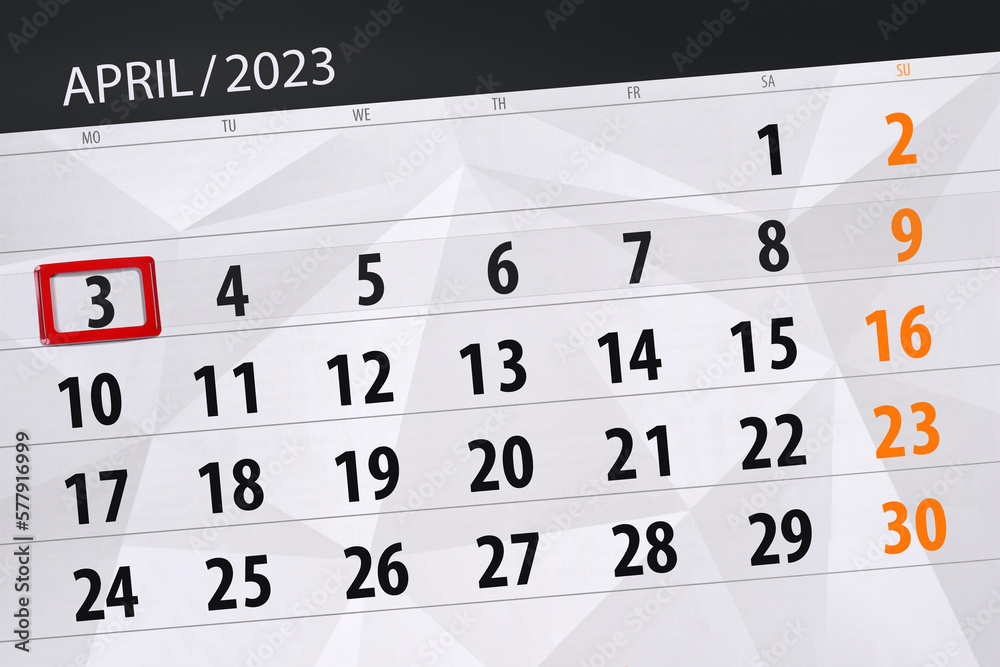 Calendar 2023, deadline, day, month, page, organizer, date, april, monday, number 3 Calendar 2023, deadline, day, month, page, organizer, date, april, monday, number 3