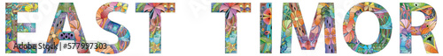 East Timor is a country in Southeast Asia. Vector decorative zentangle object.