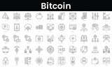 Set of outline bitcoin icons. Minimalist thin linear web icon set. vector illustration.