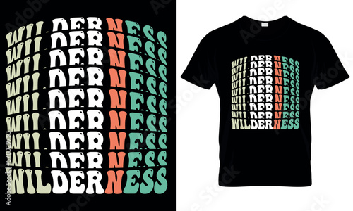 A  t - shirt that says Wilderness on it