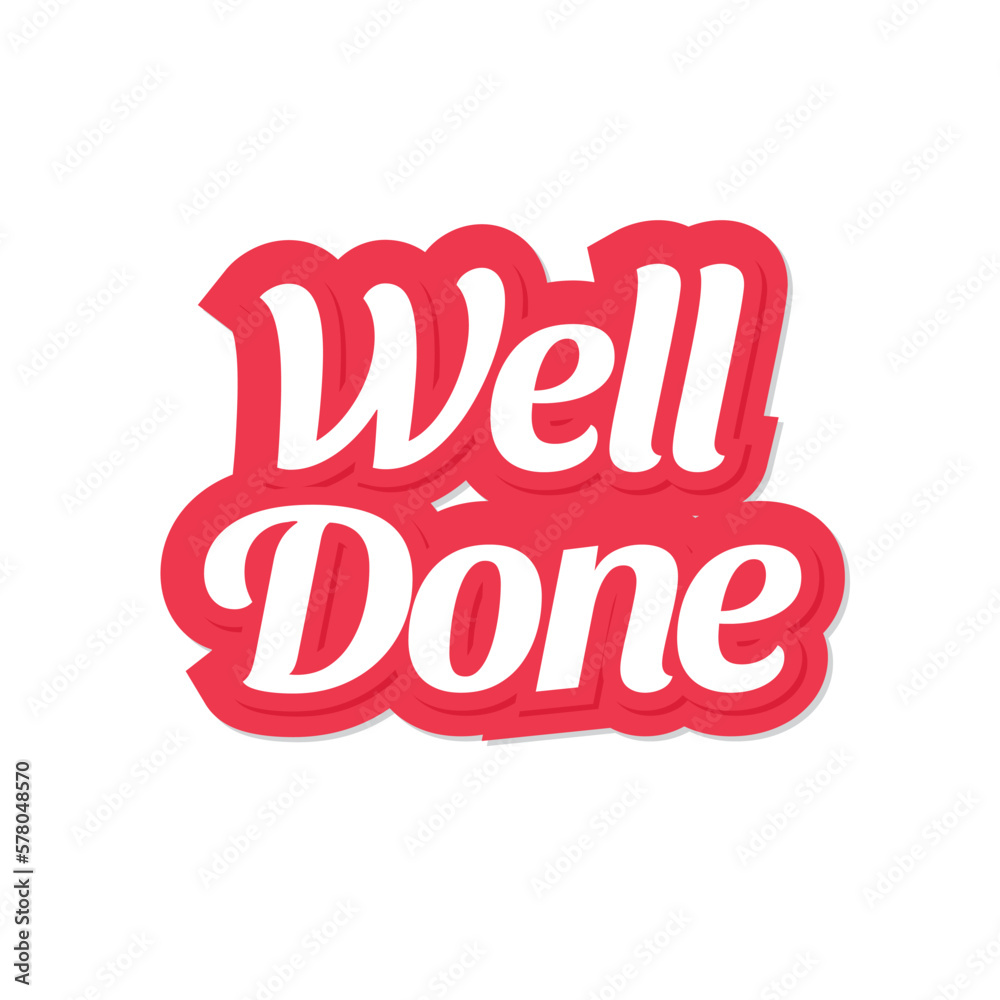 Well Done Sticker For Social Media Content Vector Hand Drawn