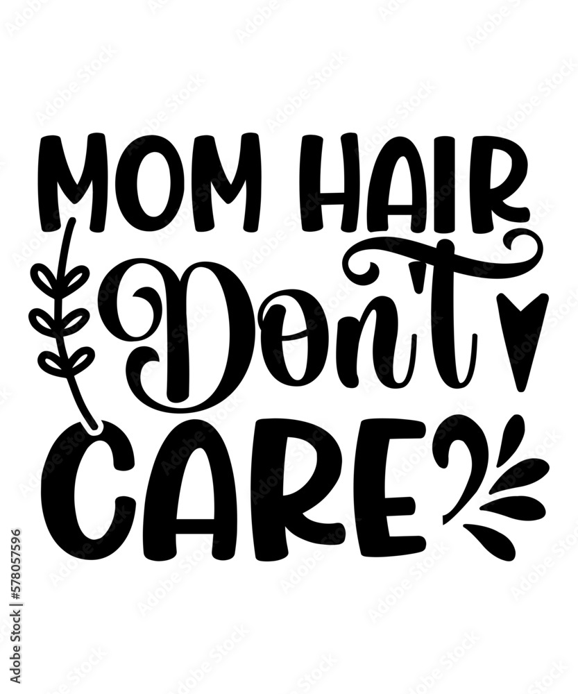 Obraz premium Mother's Day SVG Bundle - Mother's Day SVG - Mom SVG - Mother's Day designs - Mother's Day cut files,Mom Mode PNG, Mother's Day PNG, Mom Mode Sublimation Design Download, Mom LIfe Png, Funny Mom PNG, 