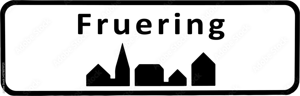 City sign of Fruering - Fruering Byskilt City sign of Fruering - Fruering Byskilt