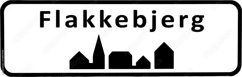 City sign of Flakkebjerg - Flakkebjerg Byskilt City sign of Flakkebjerg - Flakkebjerg Byskilt