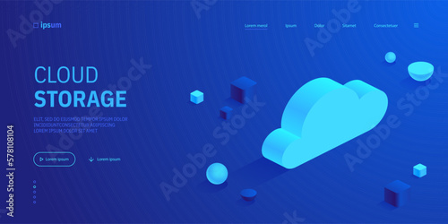 Blue cloud icon in isometric view. Cloud storage technology, internet data services, networking, business communication, secure of information concept. Vector visualization of business presentation