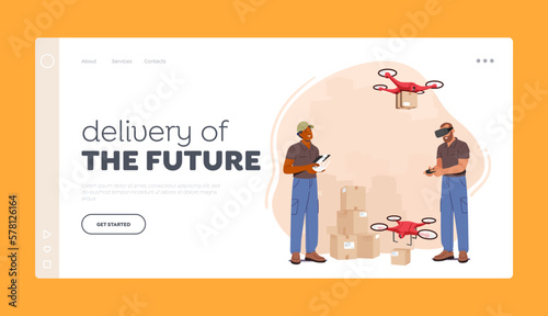 Delivery of the Future Landing Page Template. Warehouse Workers Use Unmanned Aerial Vehicle To Transport Packages