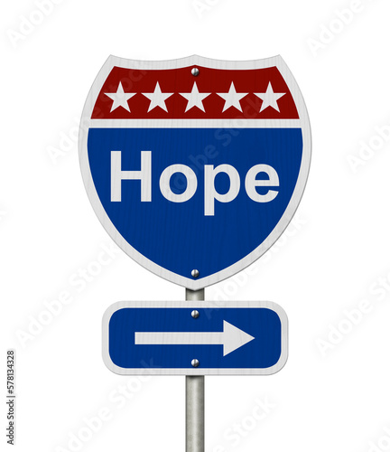 Hope message on red and blue highway sign