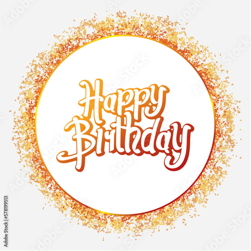 Graffiti Happy Birthday Text with Golden Circle on White Background Vector Illustration