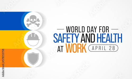 World day for safety and health at work observed each year on April 28th to promote the prevention of occupational accidents and diseases globally. Vector illustration.