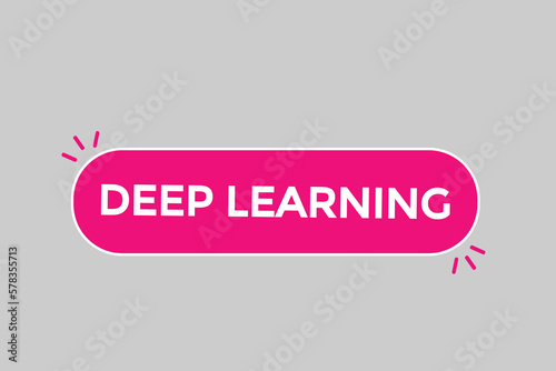 deep learning button vectors.sign label speech bubble deep learning

