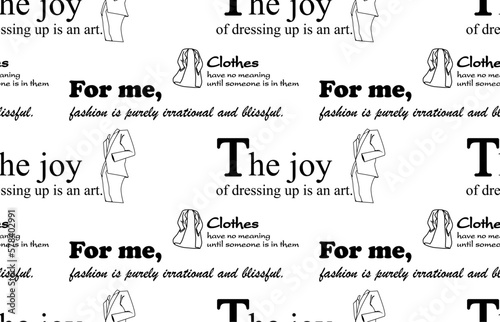 Fashion Quotes in Seamless Patterns