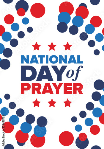 National Day of Prayer in United States. First Thursday of May. Annual day when Americans turn to God in prayer and meditation. Poster, card, banner and background. Vector illustration
