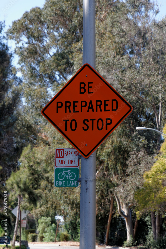 be prepared to stop sign