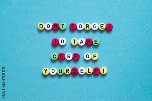 Fotografija Dont forget to take care of yourself - word concept,text