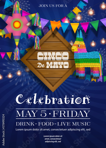 Cinco de Mayo poster with pinatas and wooden signboard. Cinco de Mayo flyer with colorful pennants, star pinata and donkey pinata