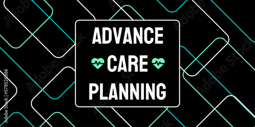 Advance Care Planning: Advance Care Planning is the process of discussing and documenting healthcare preferences for future medical decisions.