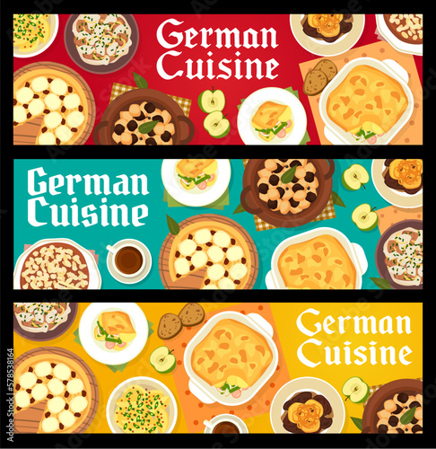 German cuisine meals banners, food of Germany, vector dinner dishes. German cuisine food menu, apple streusel cake, beef stew schnelklops and liver with pineapple and vegetables sausage casserole