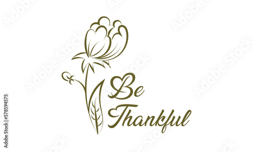 Biblical Phrase with Floral Design. Christian typography for print or use as poster, card, flyer or T shirt