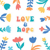 cute square poster, print, card decorated with frame of abstract flowers and retro lettering quote 'Love and hope' on white background. Paper cut out floral shapes inspired by matisse style. EPS 10