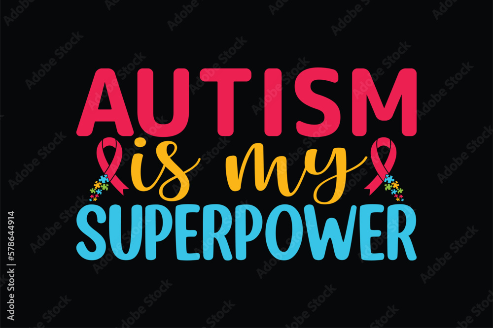 Autism is my superpower