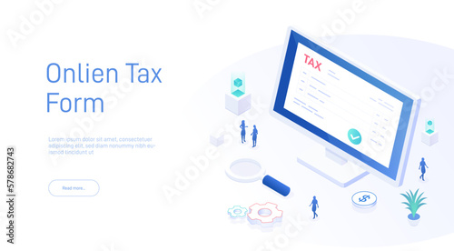 Online tax form landing page template. Tax document on the screen PC. Can be used for web banners, infographics. Isometric modern vector illustration.