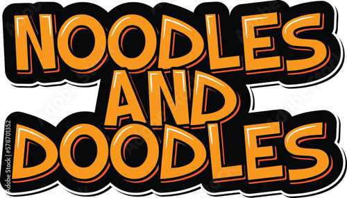 Noodles and Doodles Vector Lettering Design