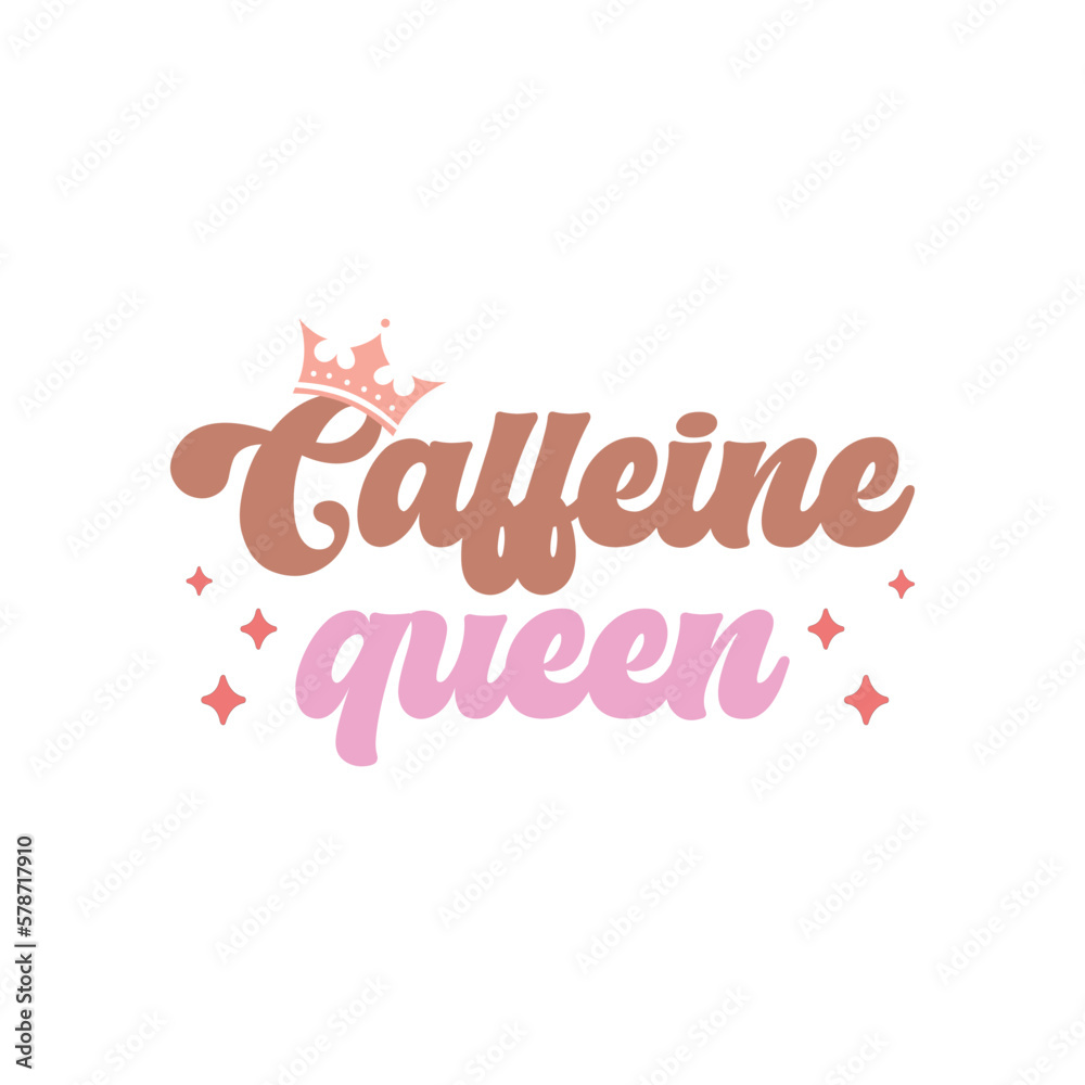 Caffeine queen 