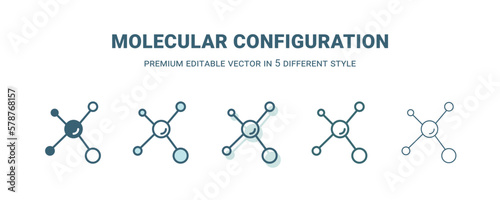 molecular configuration icon in 5 different style. Outline, filled, two color, thin molecular configuration icon isolated on white background. Editable vector can be used web and mobile