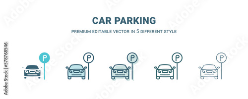 car parking icon in 5 different style. Outline, filled, two color, thin car parking icon isolated on white background. Editable vector can be used web and mobile