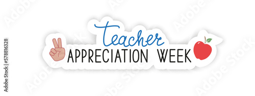 Teacher Appreciation Week school banner. Text, hand and red apple on a white background, vector.	