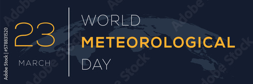 World Meteorological Day, held on 23 March.