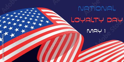 Banner for National Loyalty...