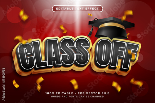 class off 2023 3d text effect and editable text effect with graduation toga hat illustration