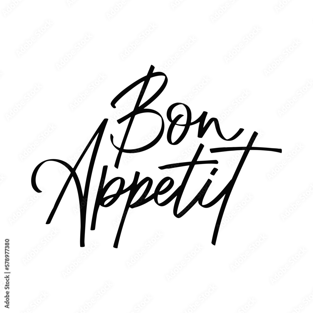Script food text quote. Bon appetit lettering in hand drawn style ...